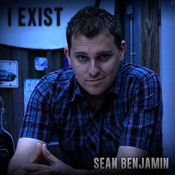 I Exist (2011) - Sean Benjamin 
